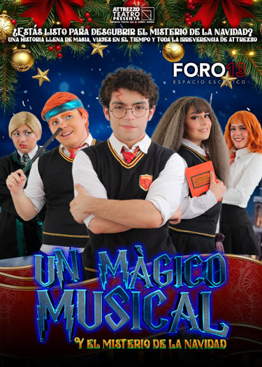 Un Mágico Musical: y el misterio de la navidad